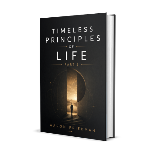 The Timeless Principles of Life PART II